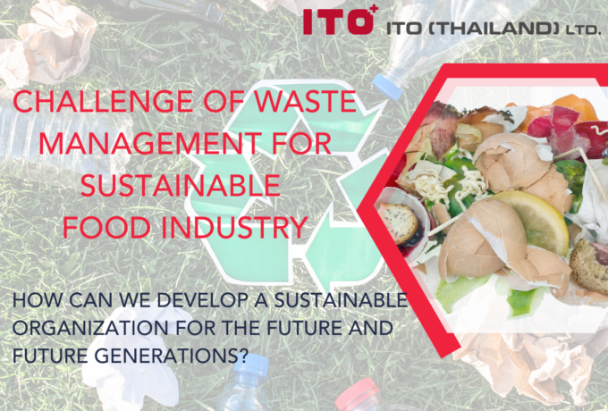Challenge of waste management for sustainable food industry